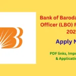 Bank of Baroda Local Bank Officer (LBO) Recruitment 2025