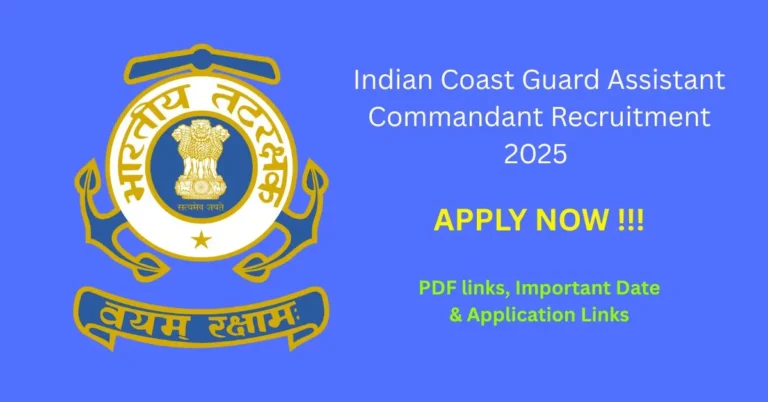 Indian Coast Guard Assistant Commandant Recruitment 2025