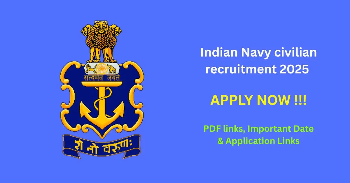 Indian Navy Civilian Recruitment 2025