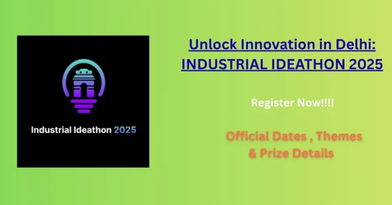 Unlock Innovation in Delhi INDUSTRIAL IDEATHON 2025